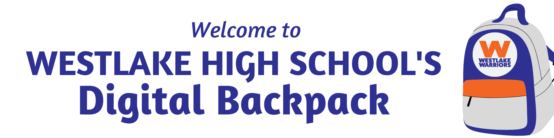 Welcome to Westlake High School's Digital Backpack